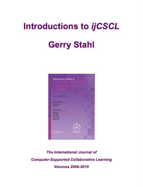 Editorial Introductions to ijCSCL
