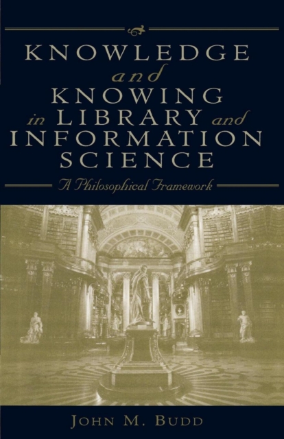 Knowledge and Knowing in Library and Information Science