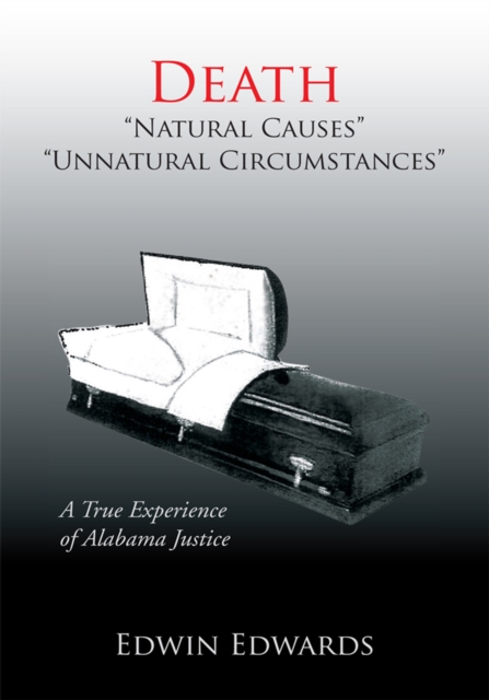 Death 'Natural Causes' 'Unnatural Circumstances'