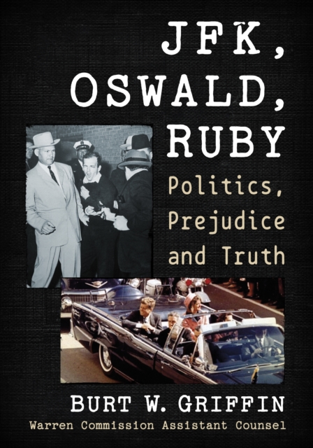 JFK, Oswald and Ruby