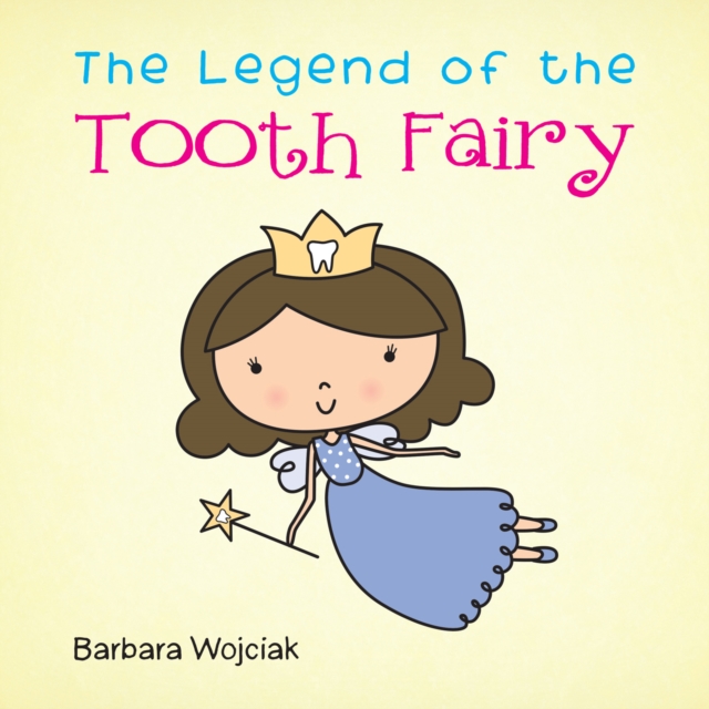 Legend of the Tooth Fairy