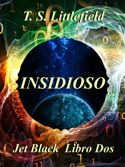 ~ Insidioso ~  ~ Jet Black: Libro Dos ~