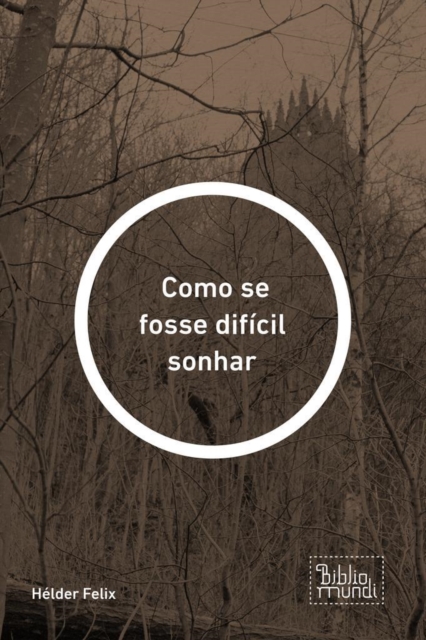 Como se fosse difícil sonhar