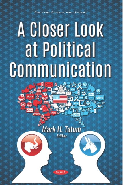 Closer Look at Political Communication