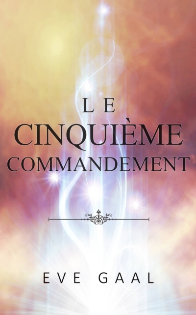 Le Cinquième Commandement