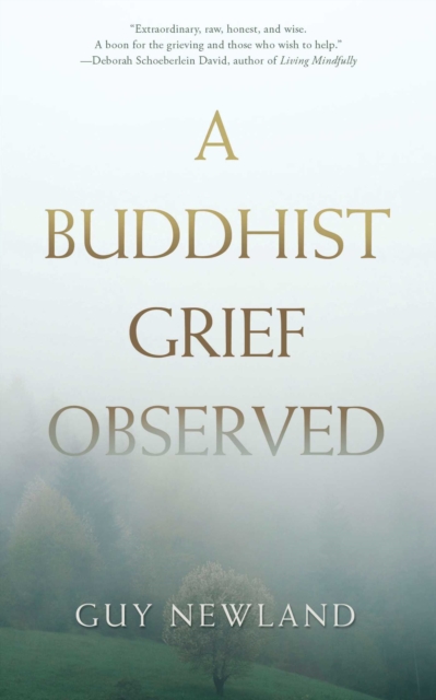 Buddhist Grief Observed