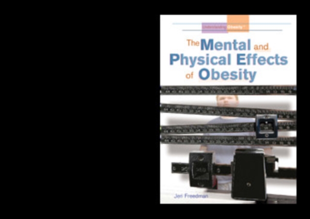 Mental and Physical Effects of Obesity