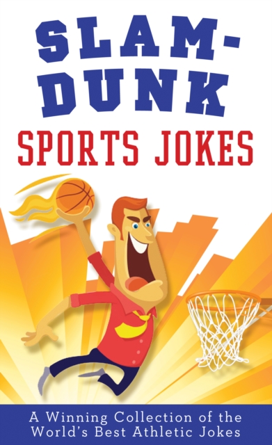 Slam-Dunk Sports Jokes