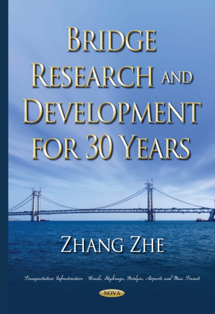 Bridge Research and Development for 30 Years