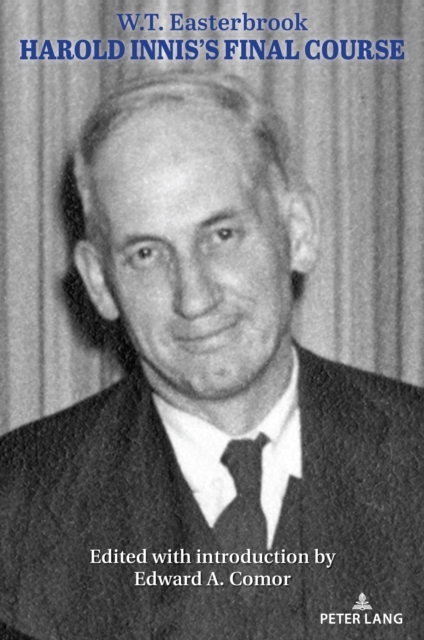 Harold Innis's Final Course