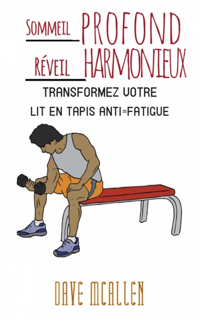 Sommeil profond, Réveil harmonieux