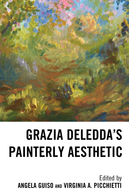 Grazia Deledda's Painterly Aesthetic