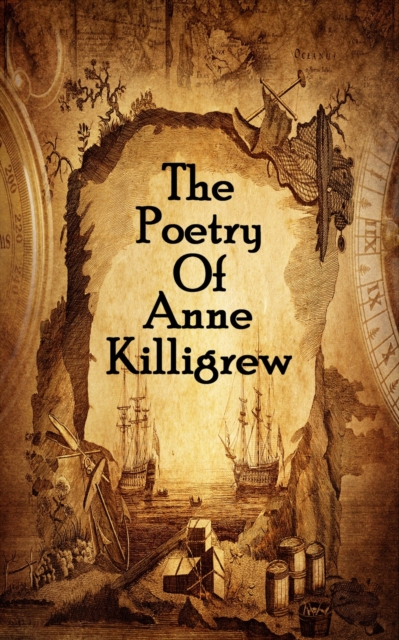 Poetry Of Anne Killigrew