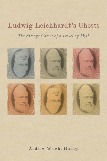 Ludwig Leichhardt's Ghosts