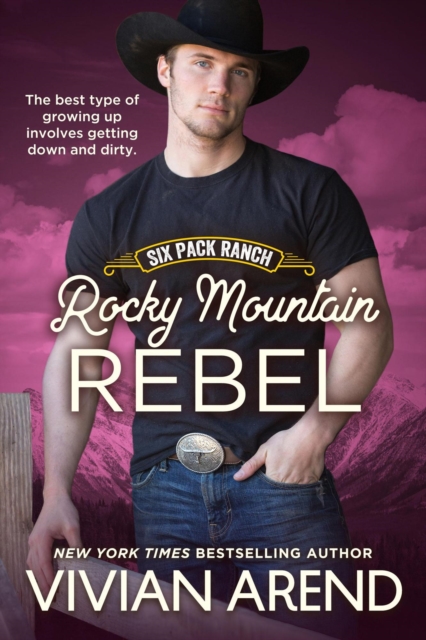 Rocky Mountain Rebel: Six Pack Ranch #5