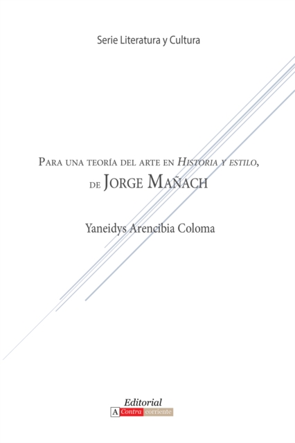 Para una teoría del arte en Historia y estilo de Jorge Mañach