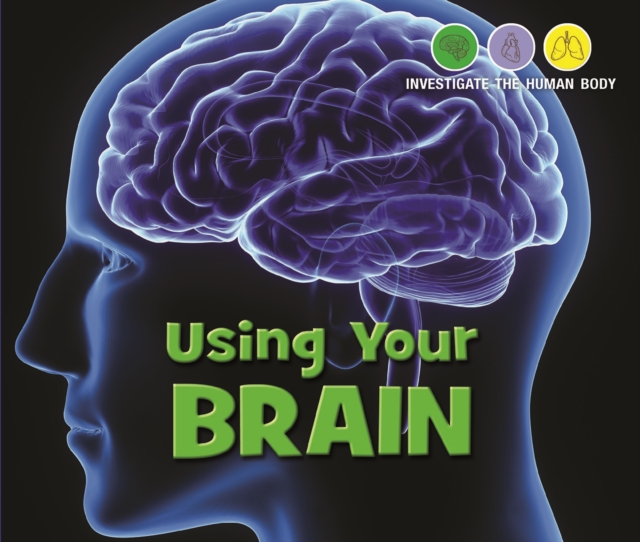 Using Your Brain