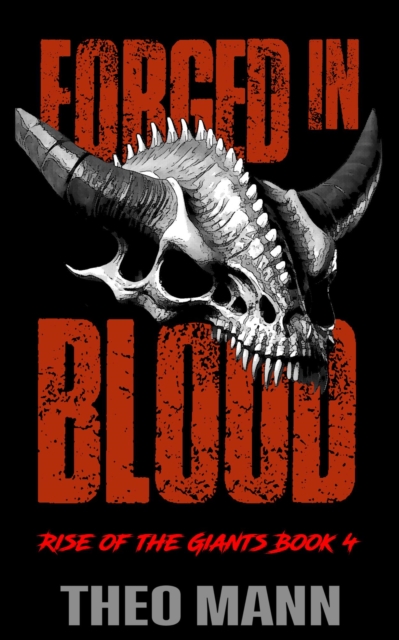 Forged In Blood