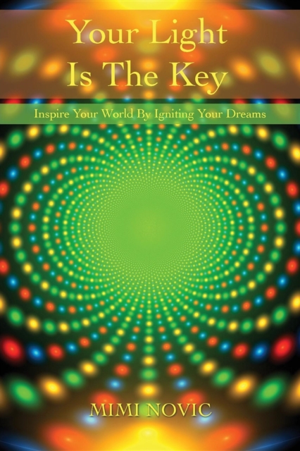 Your Light Is The Key