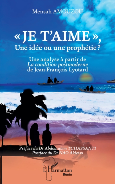 « Je t'aime »,  Une idée ou une prophétie ?