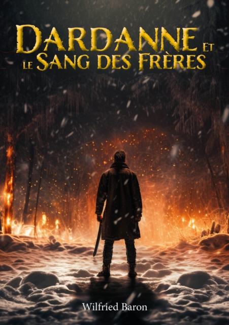 Dardanne et le sang des freres