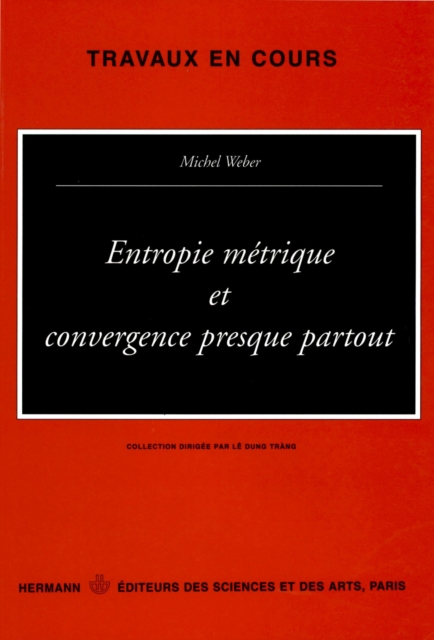 Entropie métrique et convergence presque partout