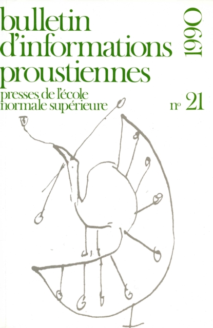 Bulletin d'informations proustiennes n° 21