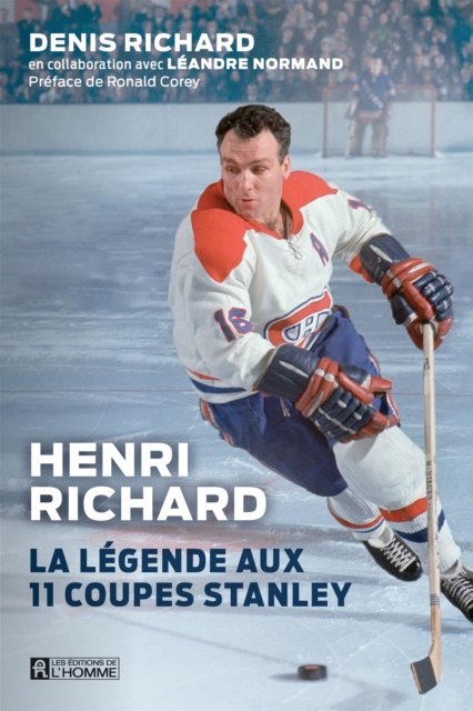 Henri Richard, La légende aux 11 Coupes Stanley