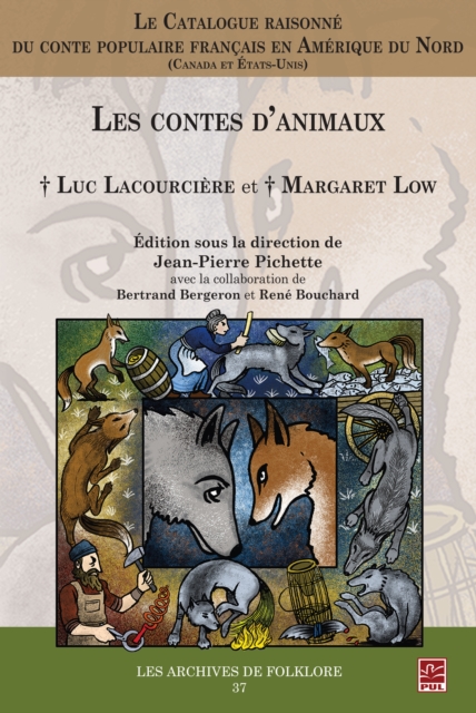 Le Catalogue raisonne du conte populaire francais en Amerique du Nord (Canada et Etats-Unis)