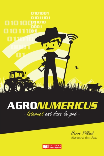 Agronumericus. Internet est dans le pré