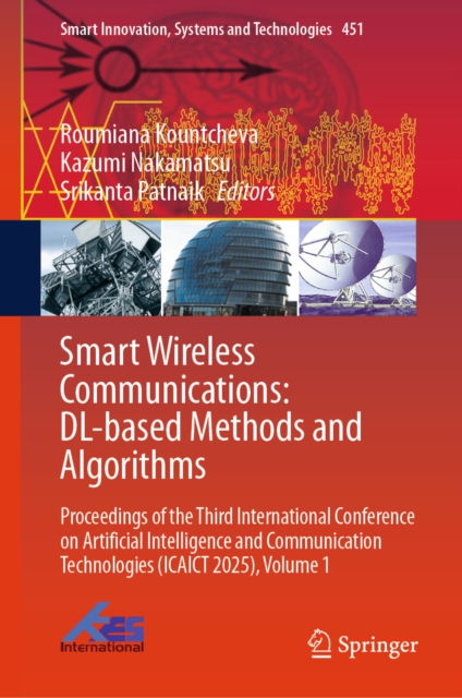 Smart Wireless Communications: DL-based Methods and Algorithms