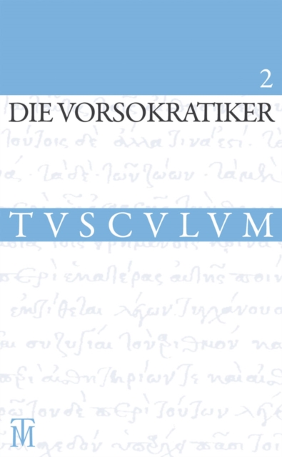 Die Vorsokratiker 2