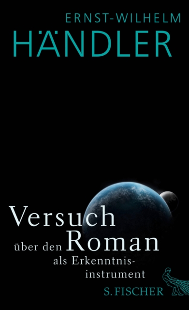 Versuch über den Roman als Erkenntnisinstrument