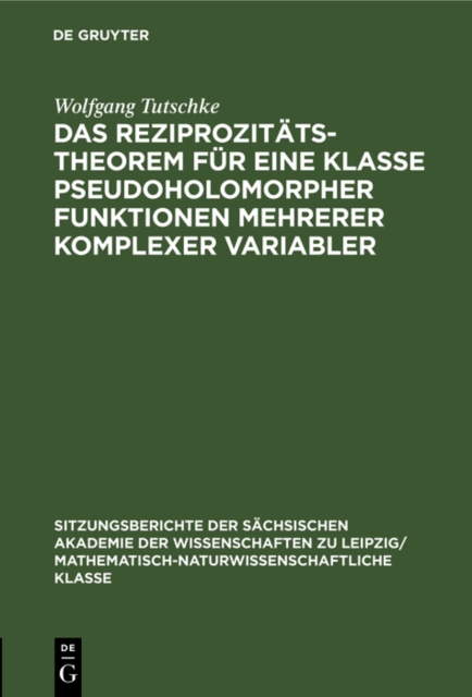 Reziprozitatstheorem fur eine Klasse pseudoholomorpher Funktionen mehrerer komplexer Variabler