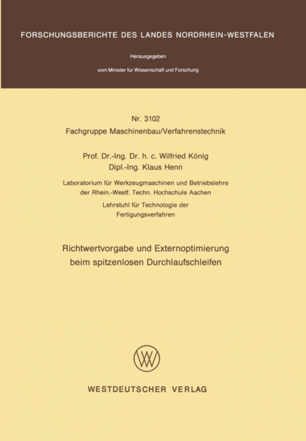 Richtwertvorgabe und Externoptimierung beim spitzenlosen Durchlaufschleifen