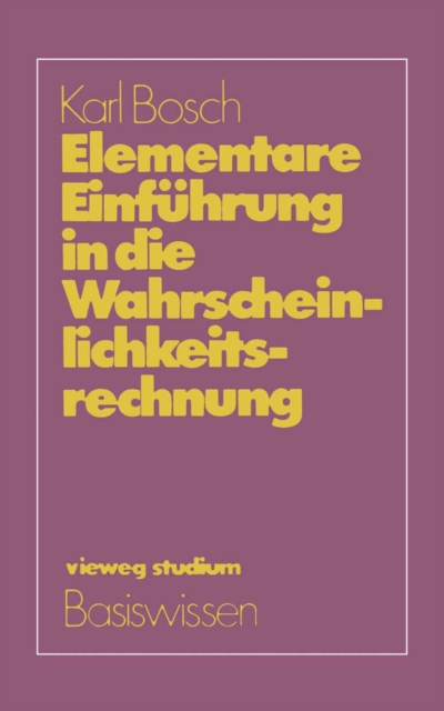 Elementare Einführung in die Wahrscheinlichkeitsrechnung