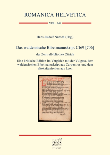 Das waldensische Bibelmanuskript C169 [706] der Zentralbibliothek Zurich
