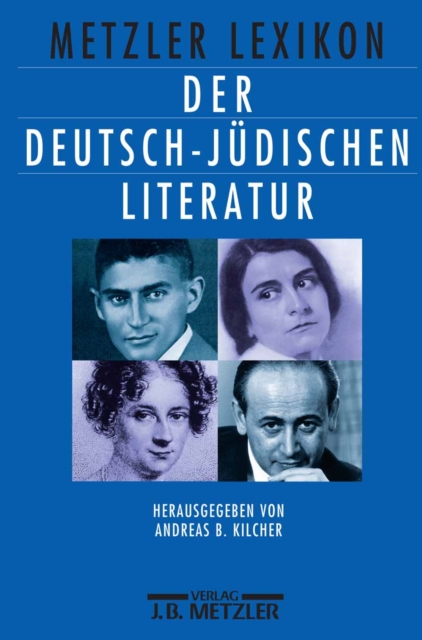 Metzler Lexikon der deutsch-jüdischen Literatur