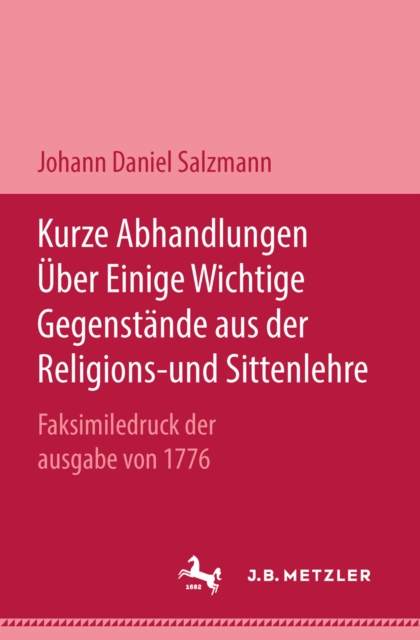 Kurze Abhandlungen über einige wichtige Gegenstände aus der Religions- und Sittenlehre