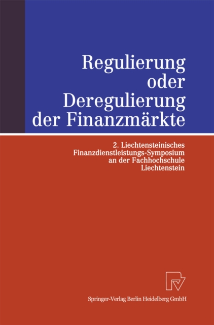 Regulierung oder Deregulierung der Finanzmärkte