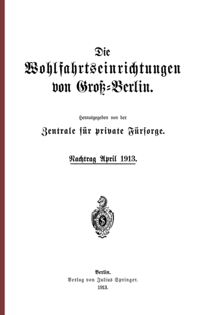 Die Wohlfahrtseinrichtungen von Groß-Berlin