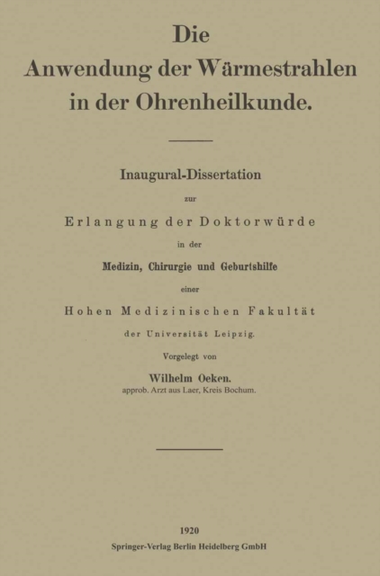 Die Anwendung der Wärmestrahlen in der Ohrenheilkunde