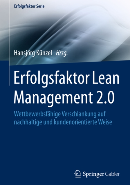 Erfolgsfaktor Lean Management 2.0