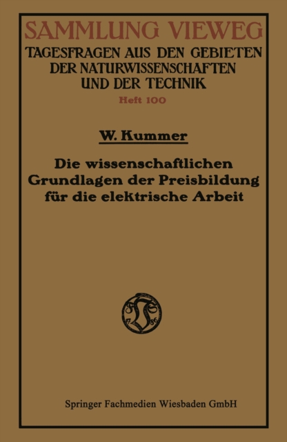Die wissenschaftlichen Grundlagen der Preisbildung für die elektrische Arbeit