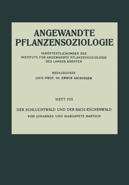 Der Schluchtwald und der Bach-Eschenwald