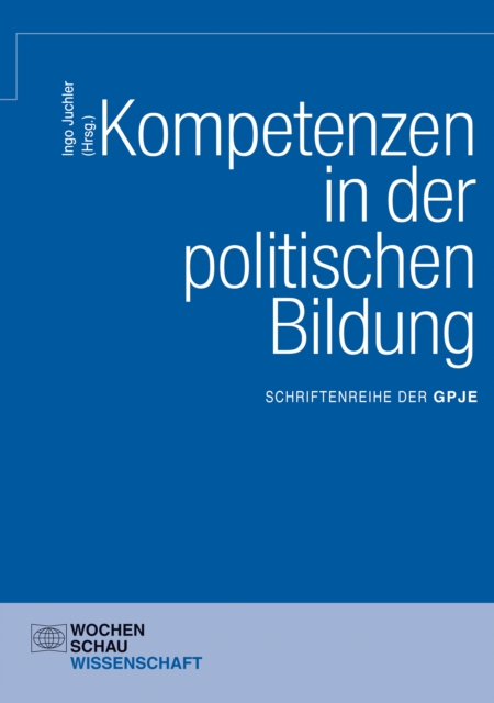 Kompetenzen in der politischen Bildung