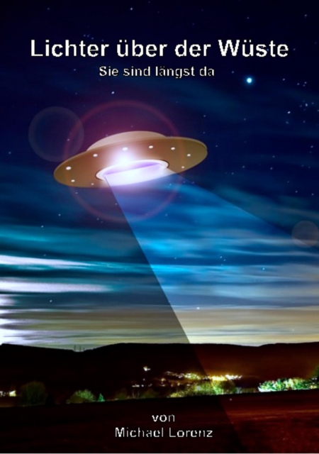 Lichter uber der Wuste