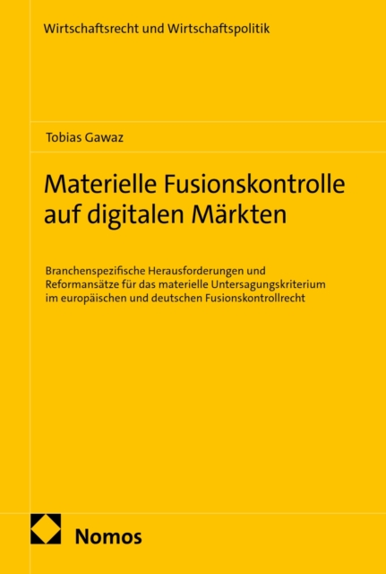 Materielle Fusionskontrolle auf digitalen Markten