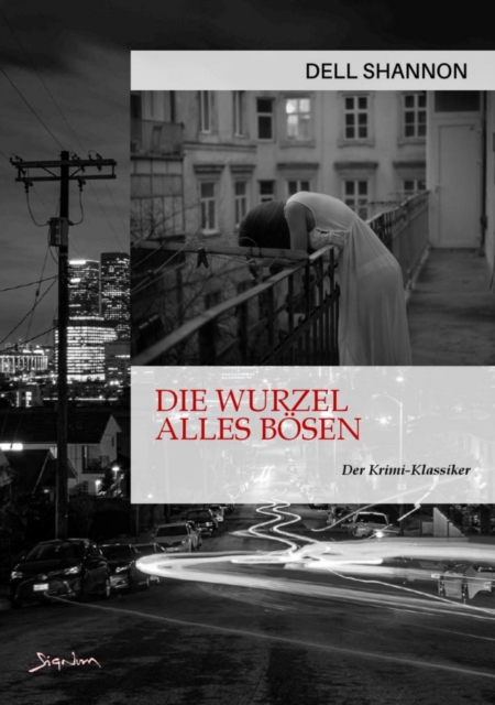 DIE WURZEL ALLES BÖSEN