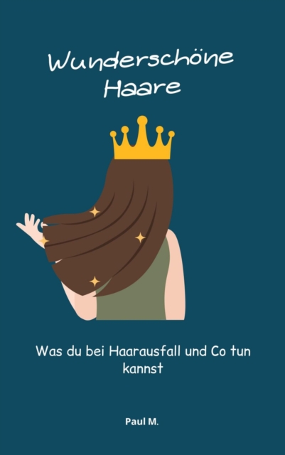 Wunderschone Haare